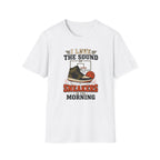 Sneakers In The Morning T-Shirt