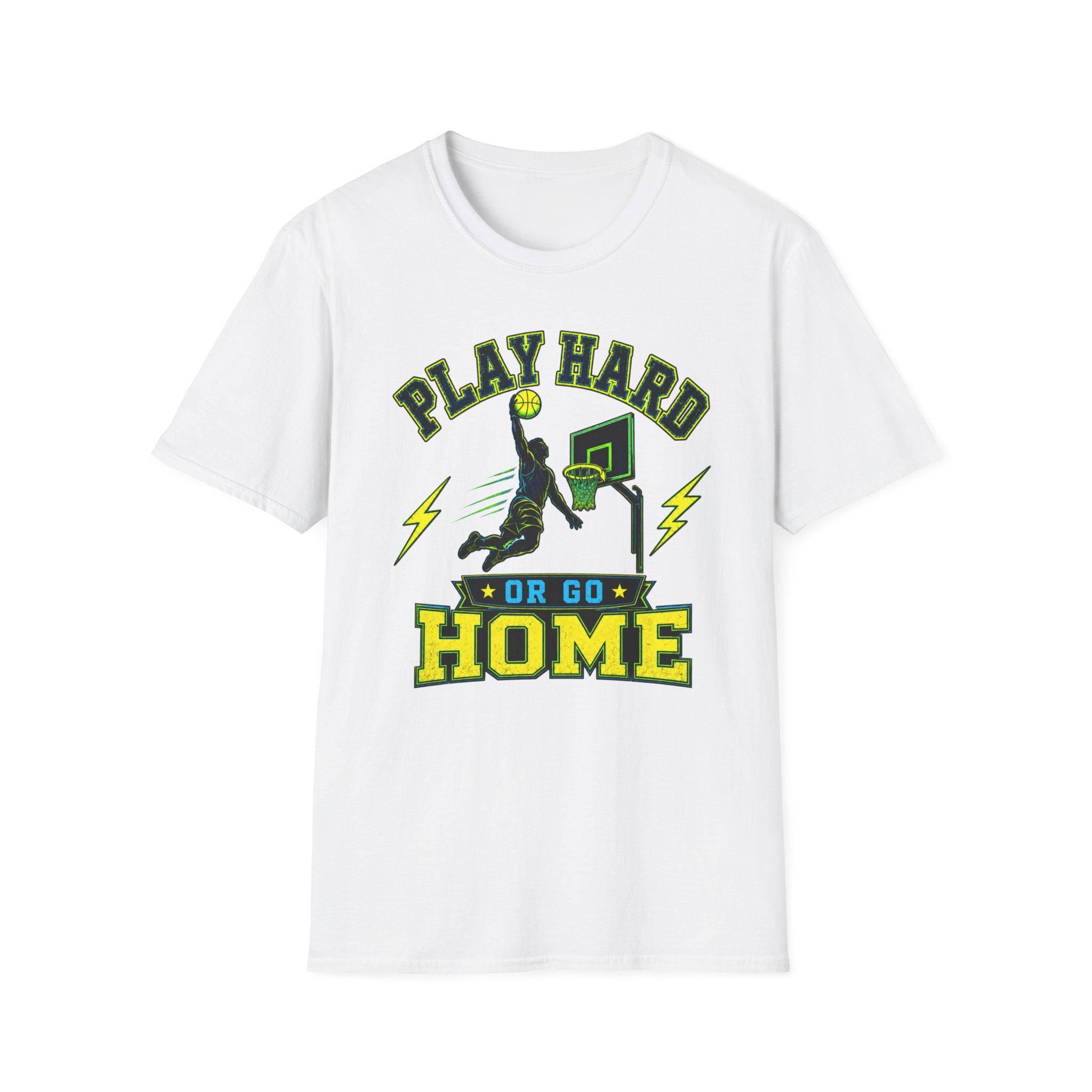 Play Hard Or Go Home T-Shirt