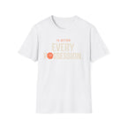 1% Better T-Shirt