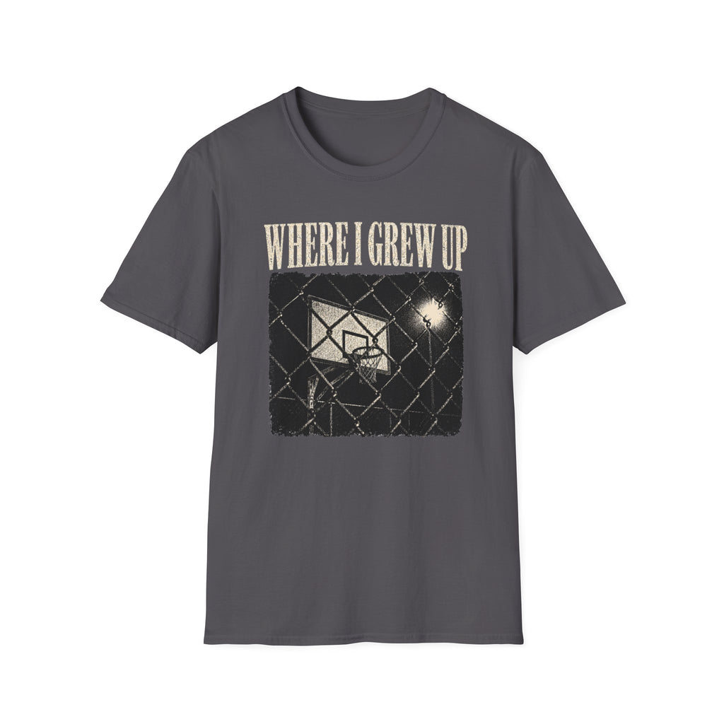 Where I Grew Up T-Shirt