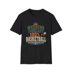 Weekend Forecast Basketball T-Shirt