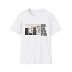 Nobody Watches T-Shirt