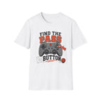 Find The Pass Button T-Shirt