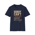 Basketball Bye T-Shirt