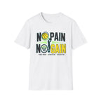 No Pain No Gain T-Shirt