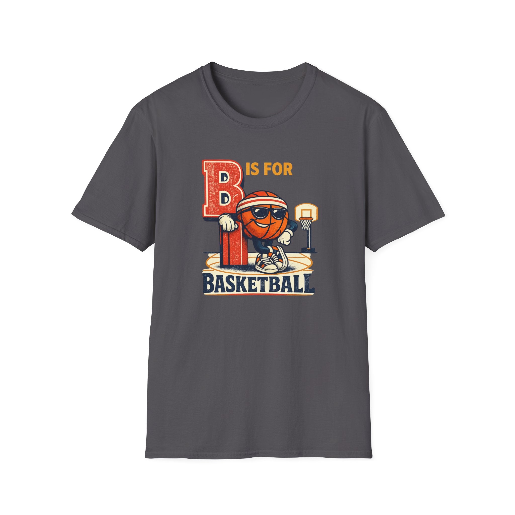 B Is For Basketball T-Shirt