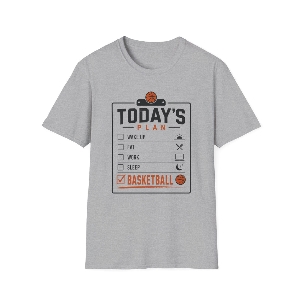 Today's Plan T-Shirt