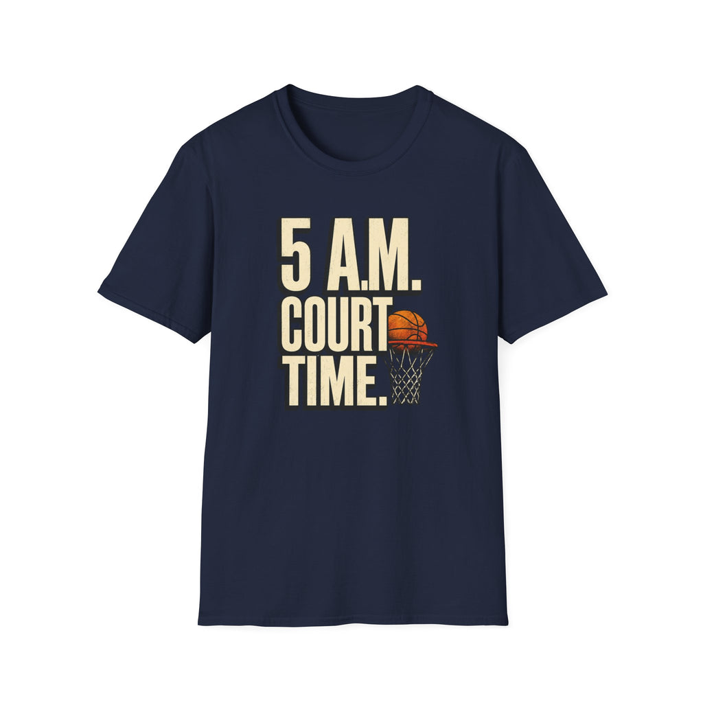 5 AM Court Time T-Shirt