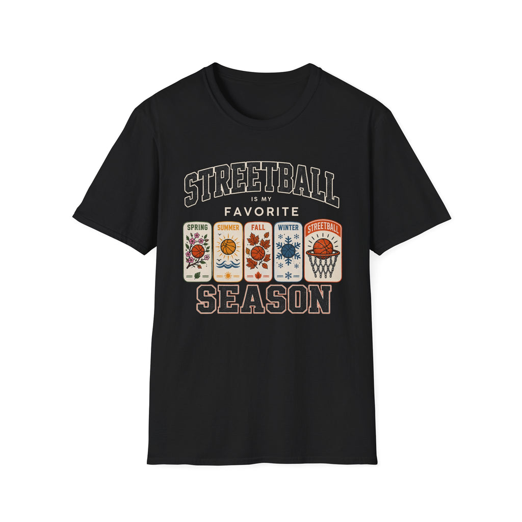Streetball Favorite Season T-Shirt