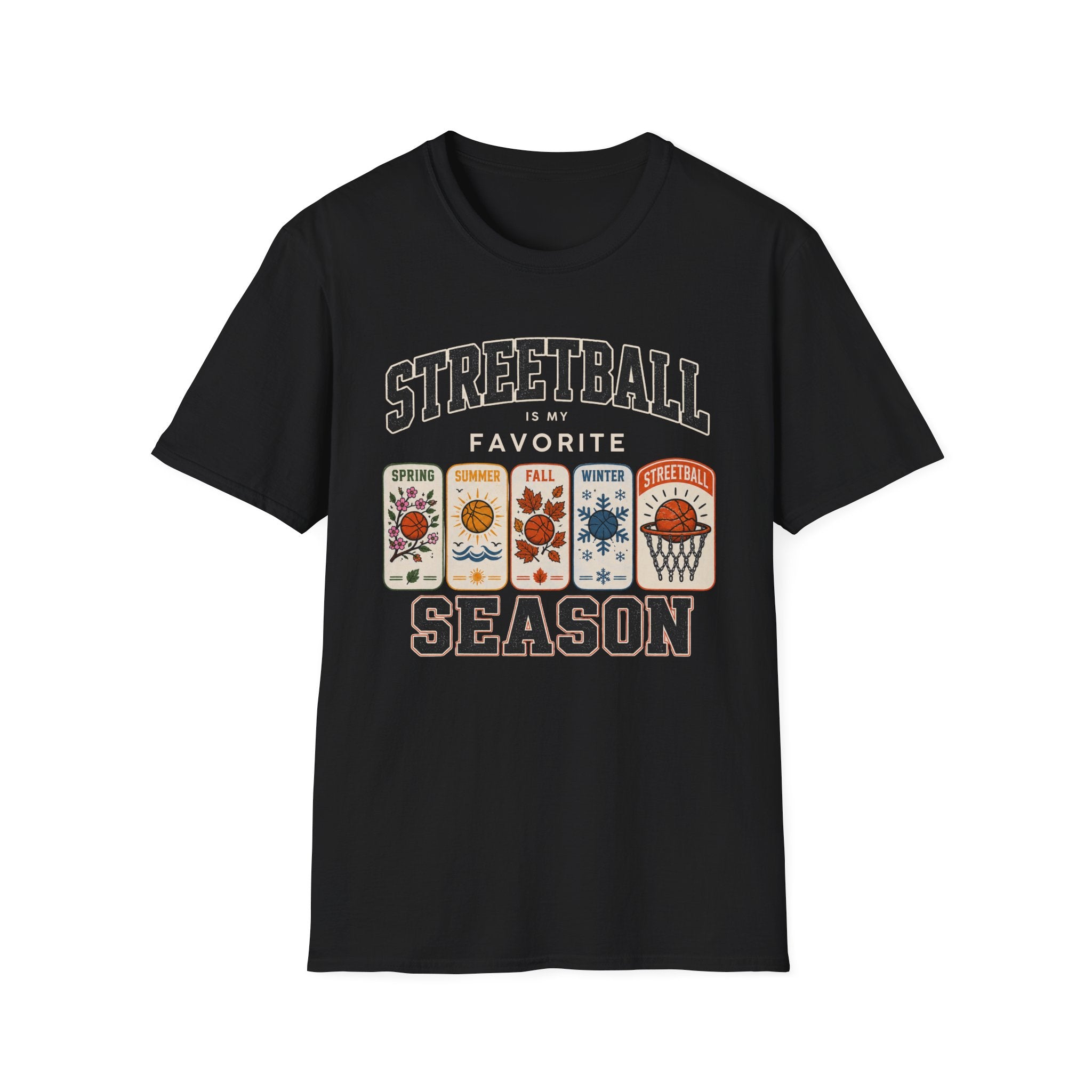 Streetball Favorite Season T-Shirt