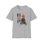 Kill Your Ego 2 T-Shirt