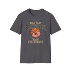 Basketball For Donuts T-Shirt