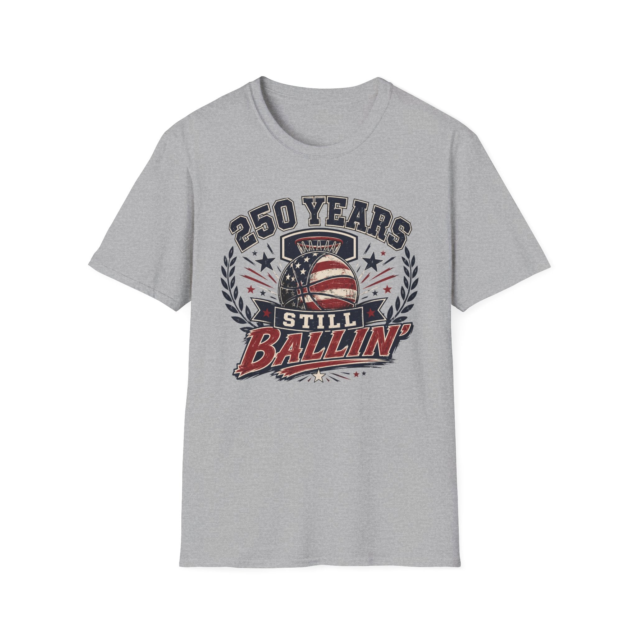 250 Years Still Ballin' T-Shirt