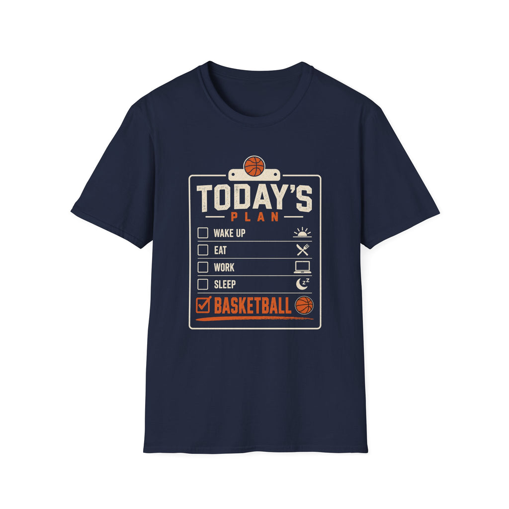 Today's Plan T-Shirt