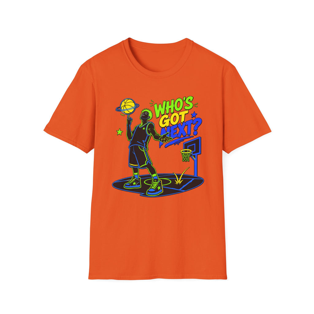 Who's Got Next? T-Shirt