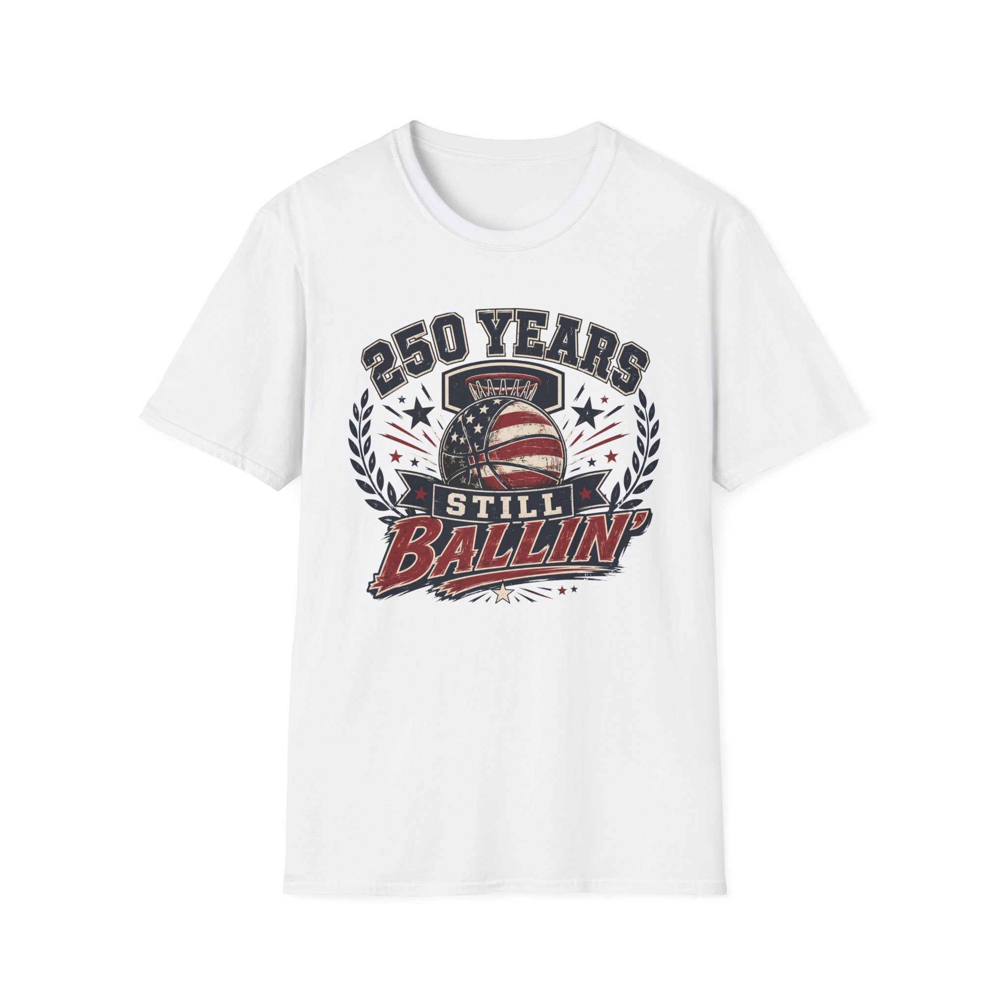 250 Years Still Ballin' T-Shirt