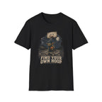 Find Your Own Hoop 1 T-Shirt