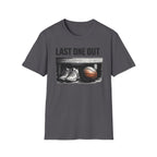Last One Out T-Shirt