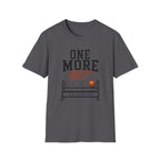 One More Rep T-Shirt