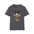 Kill Your Ego T-Shirt