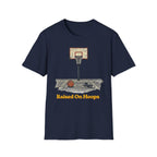 Raised On Hoops T-Shirt