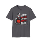Hoop With Me T-Shirt