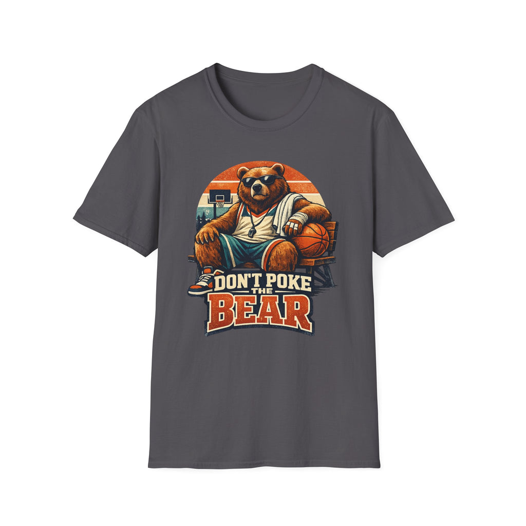 Don't Poke The Bear T-Shirt