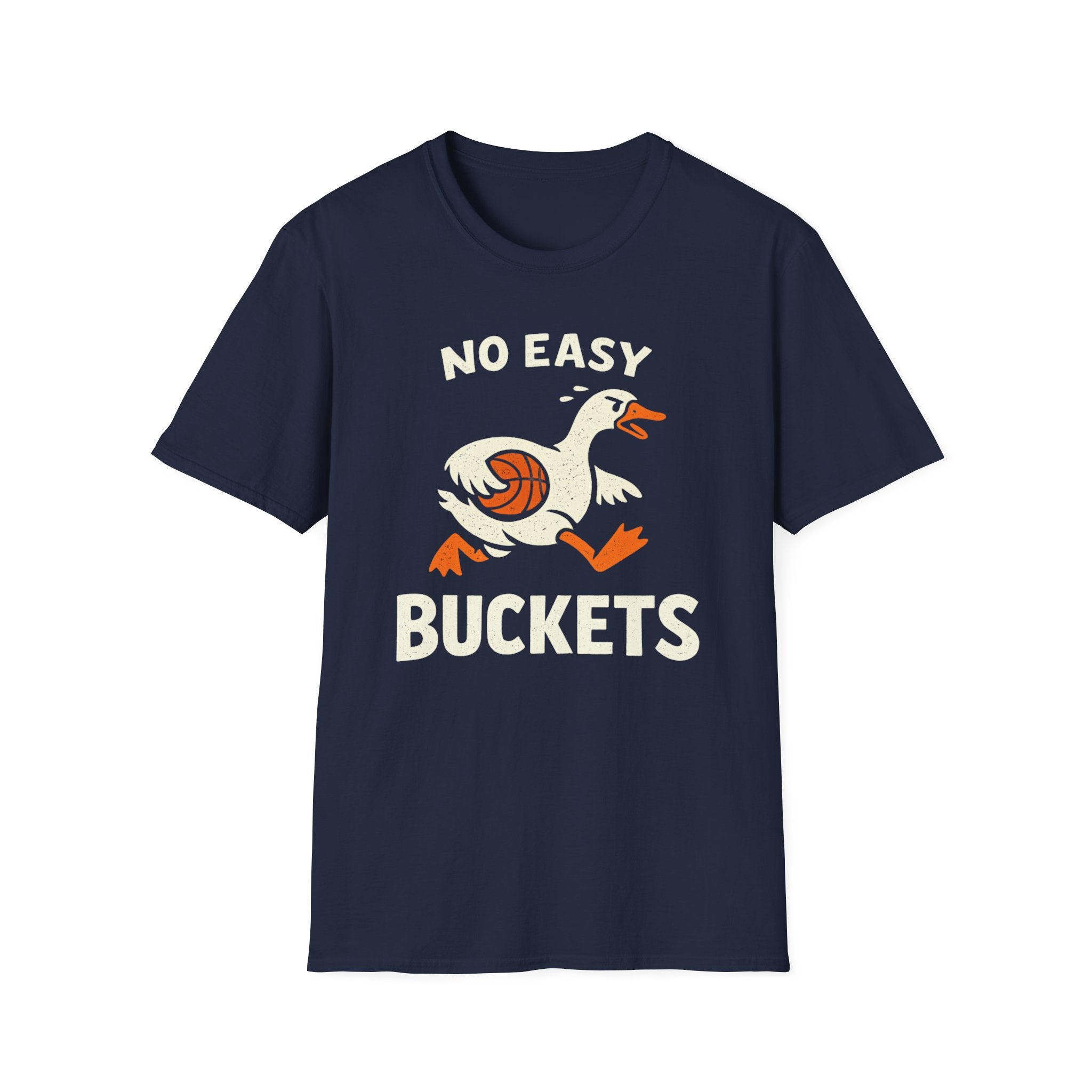 No Easy Buckets 1 T-Shirt