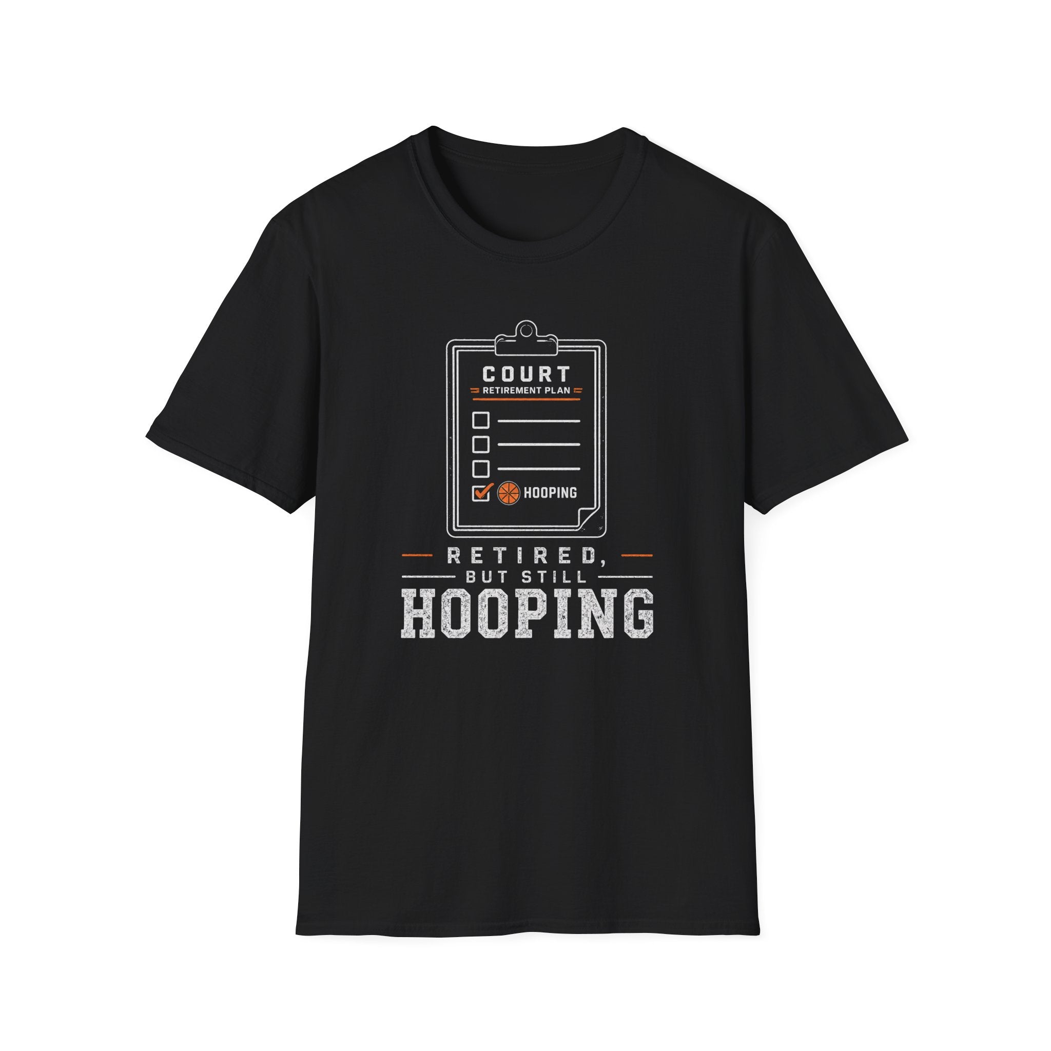 Retired But Still Hooping T-Shirt