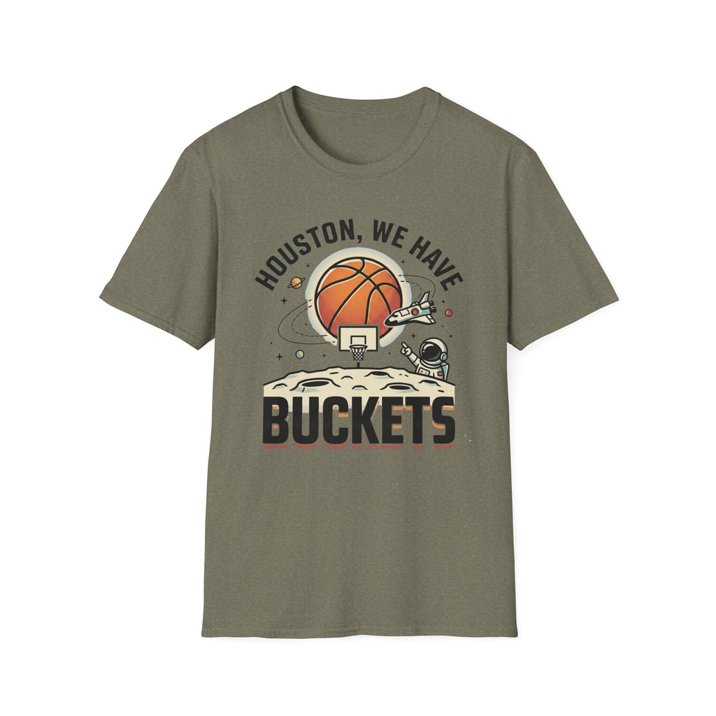 Houston We Have Buckets T-Shirt