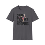 250 Years Still Hooping T-Shirt
