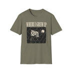 Where I Grew Up T-Shirt