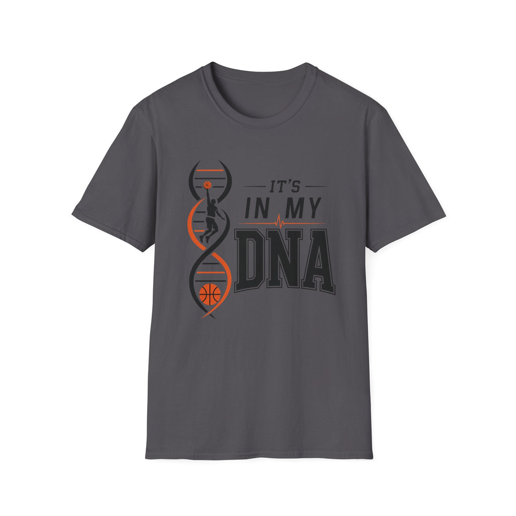 It's In My DNA T-Shirt