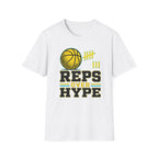 Reps Over Hype T-Shirt