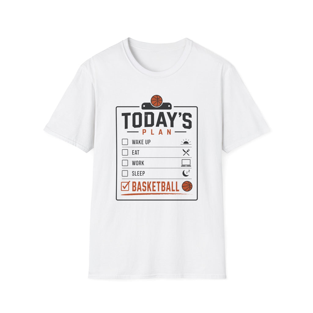 Today's Plan T-Shirt