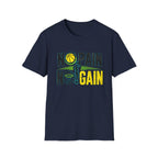 No Pain No Gain T-Shirt