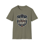 Defend The Court T-Shirt