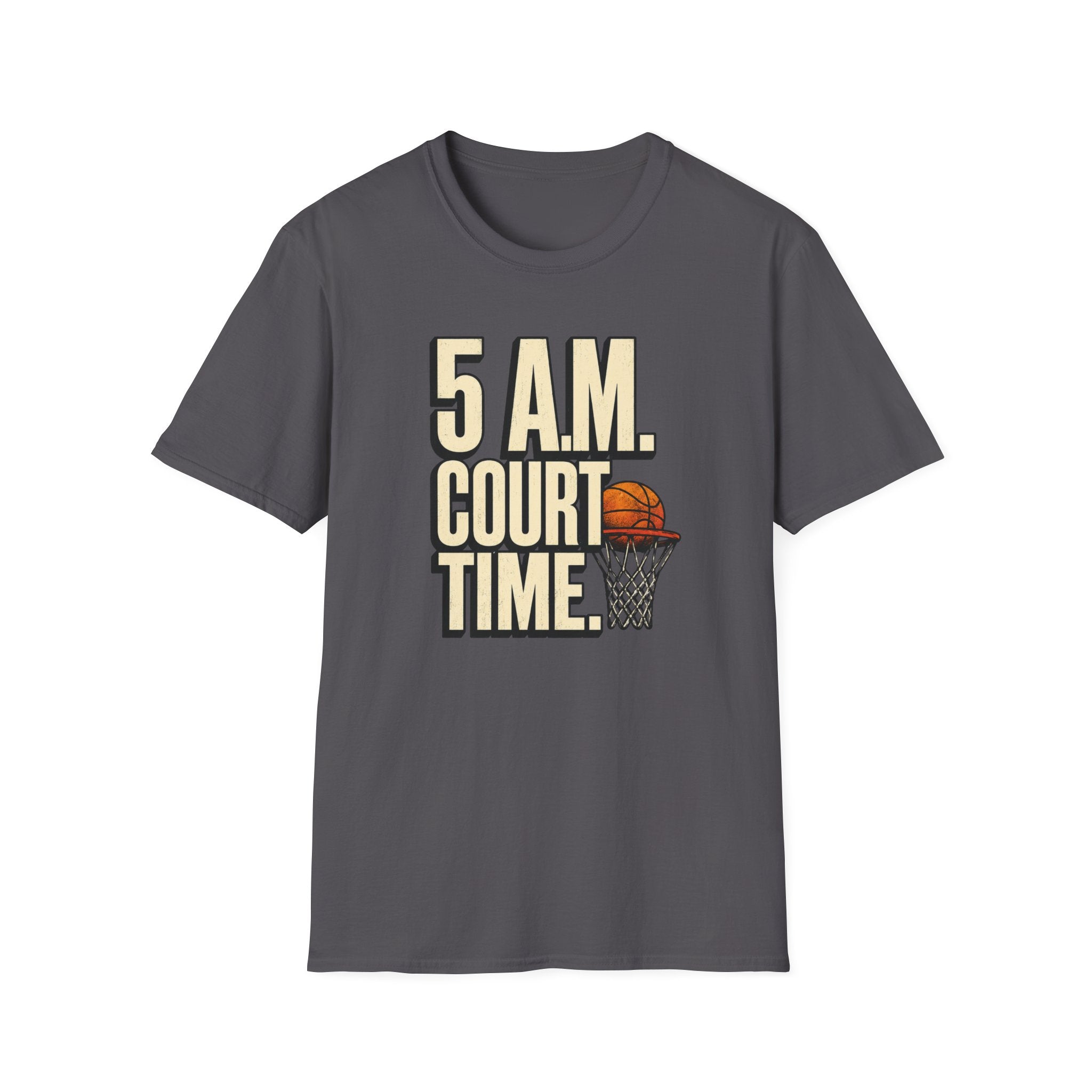 5 AM Court Time T-Shirt