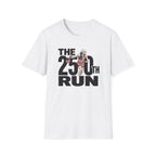 The 250th Run T-Shirt