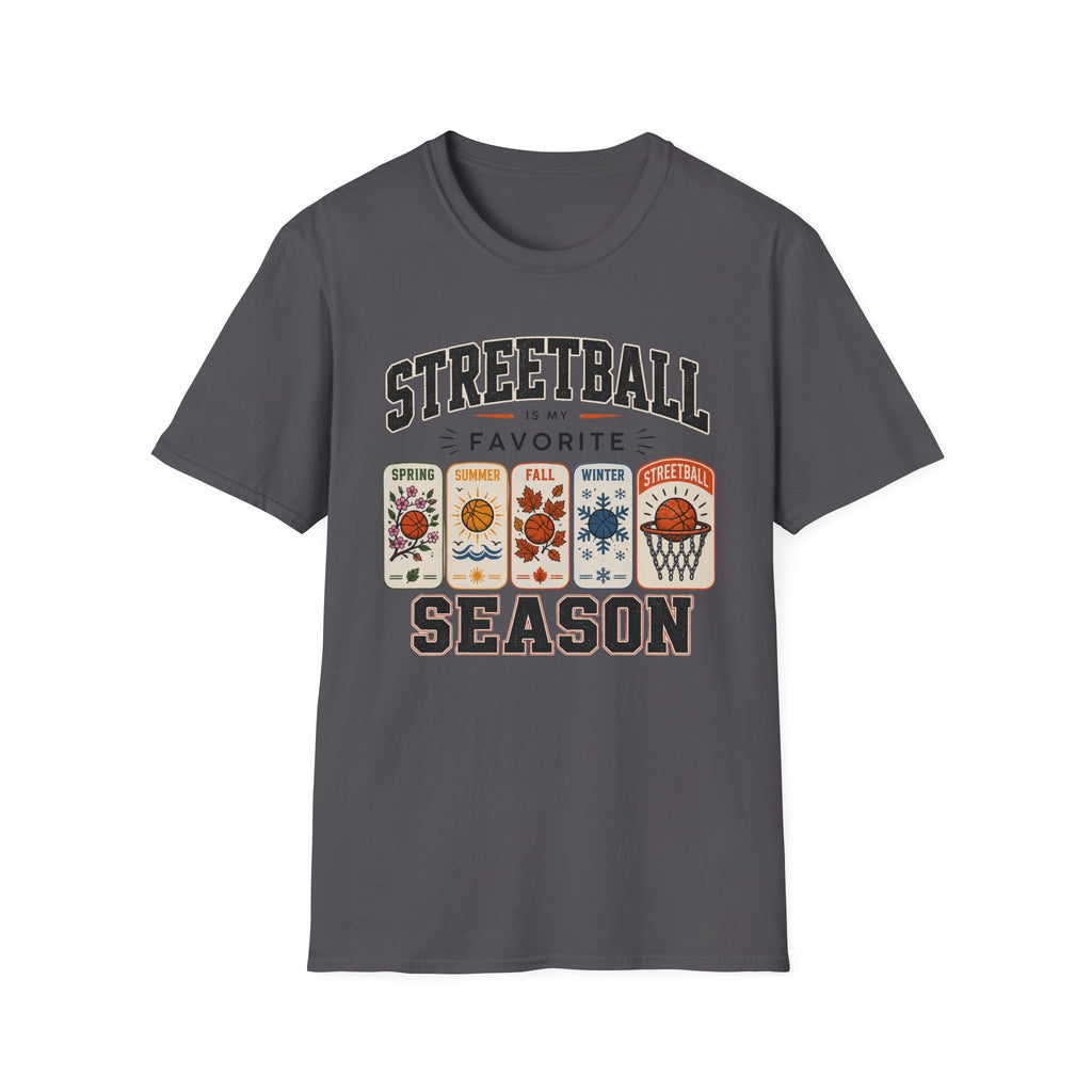Streetball Favorite Season T-Shirt