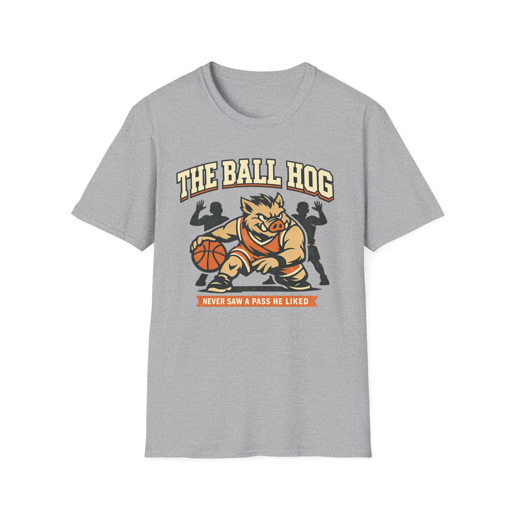 The Ball Hog T-Shirt