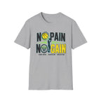 No Pain No Gain T-Shirt