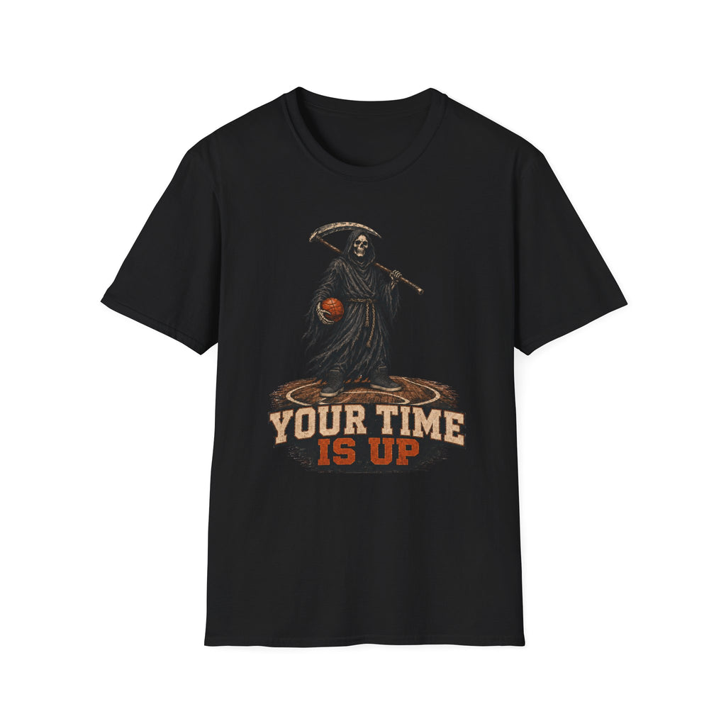 Your Time Is Up T-Shirt