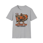 Raised By The Court T-Shirt