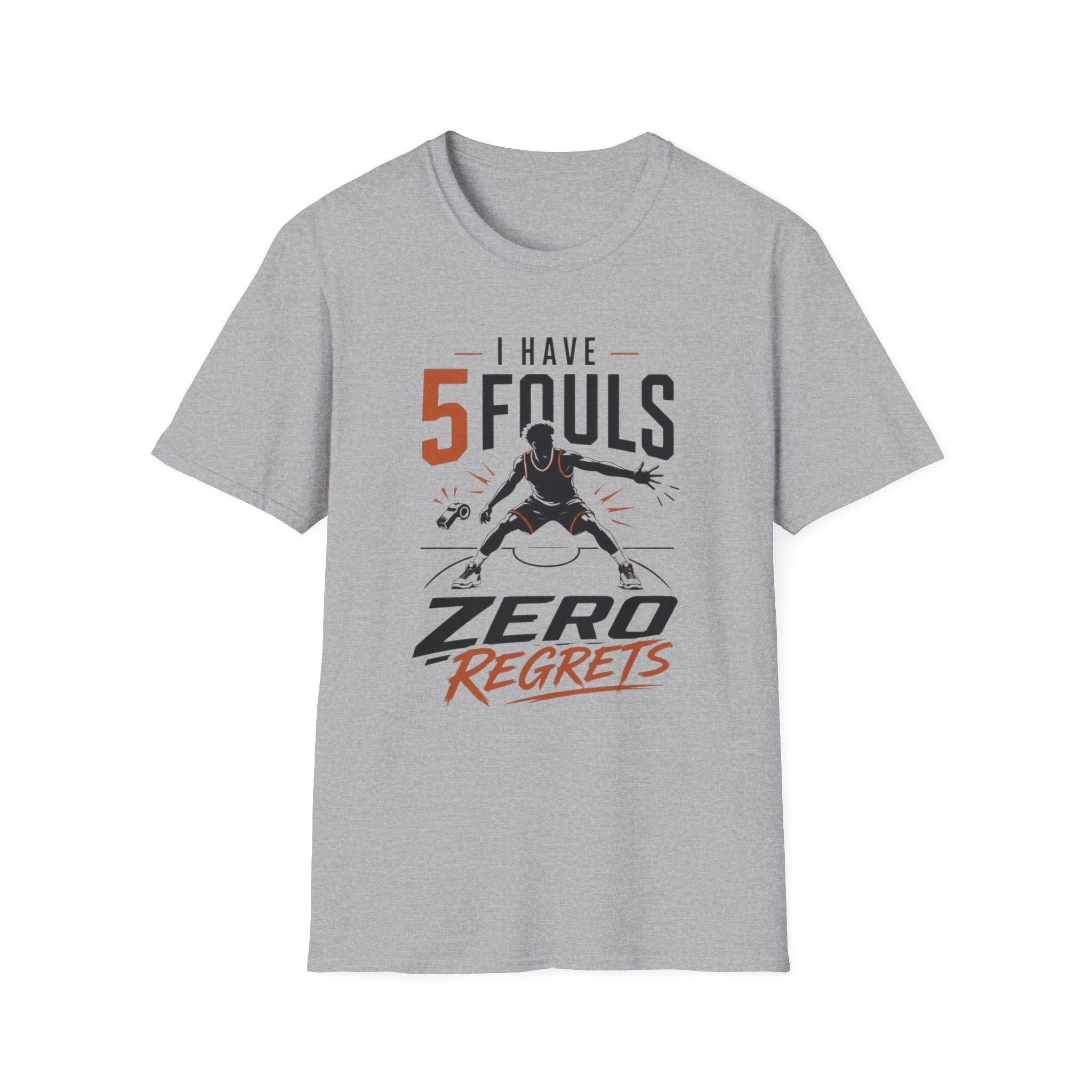 5 Fouls Zero Regrets T-Shirt