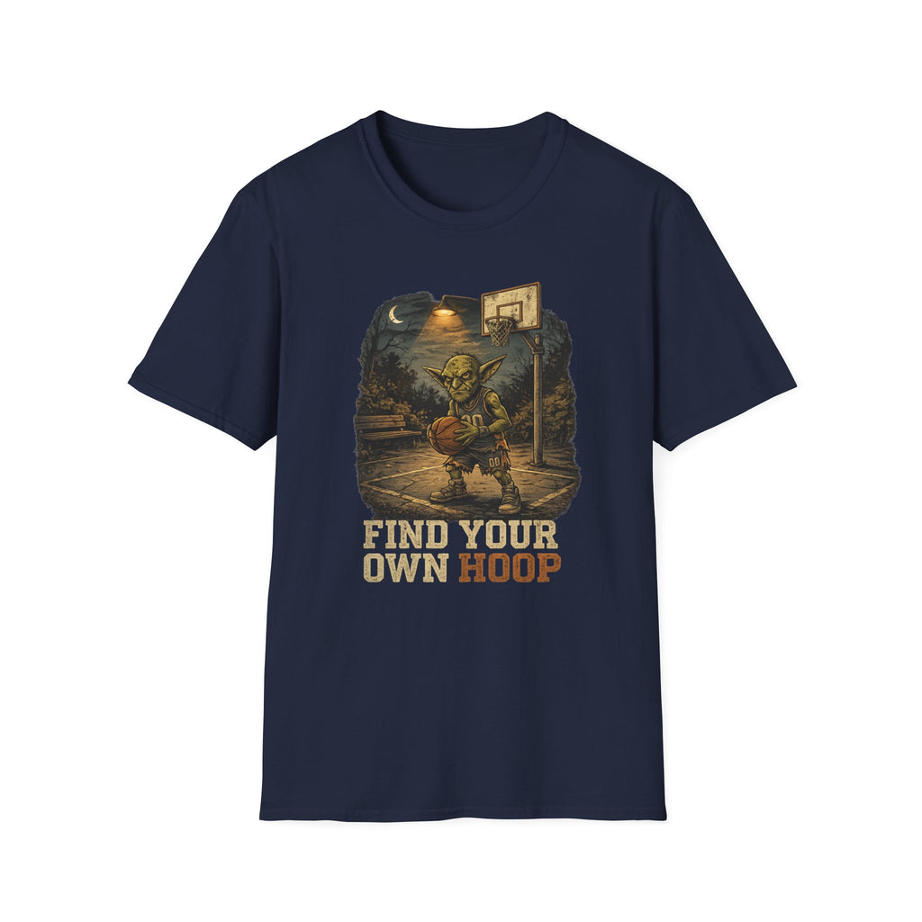 Find Your Own Hoop T-Shirt