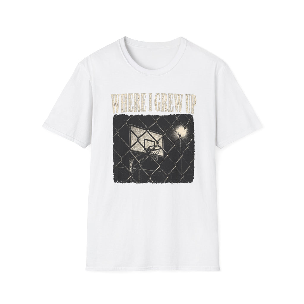 Where I Grew Up T-Shirt