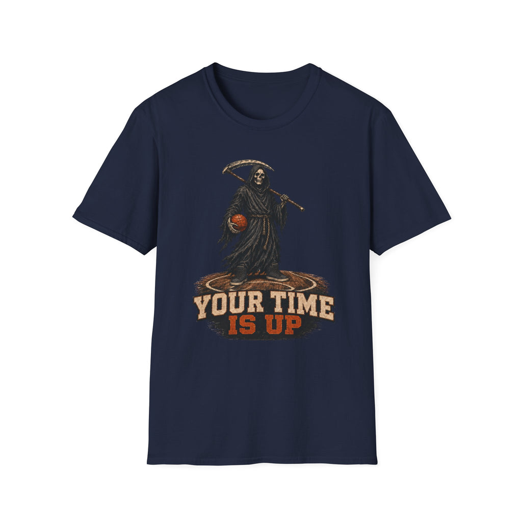Your Time Is Up T-Shirt