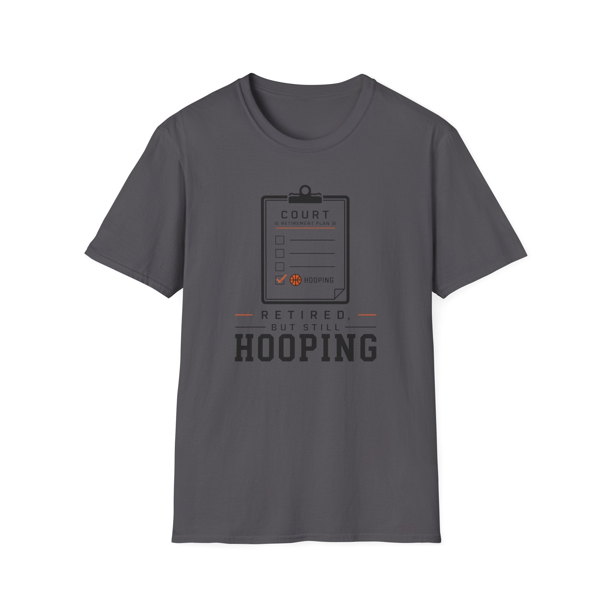 Retired But Still Hooping T-Shirt