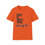 Empty Gyms T-Shirt